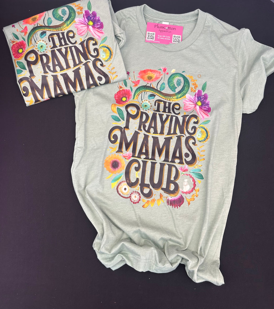 The Praying Mama Club Tee