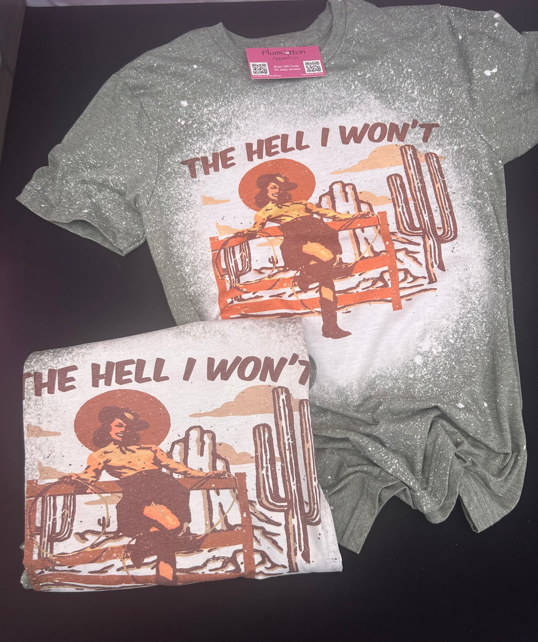 The Hell I Wont Bleached Tee